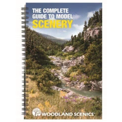 Woodland Scenics The Complete Guide To Model Scenery